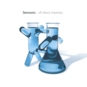 All About Chemistry by Semisonic