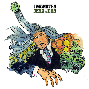 Dear John EP by I Monster
