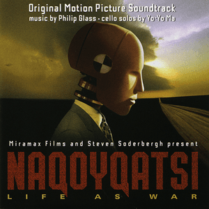 Naqoyqatsi by Philip Glass