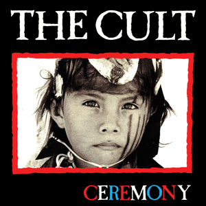 Ceremony by The Cult