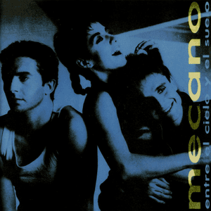 Entre el Cielo y el Suelo (Bonus Tracks Edition) by Mecano