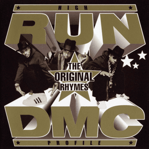 RUN DMC "High Profile: The Original Rhymes" by Run DMC