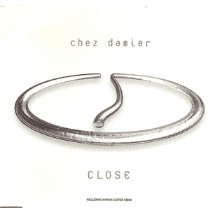 Close by Chez Damier