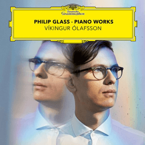 Philip Glass: Piano Works by Philip Glass