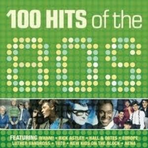 100 Hits Of The '80s by Paul Young