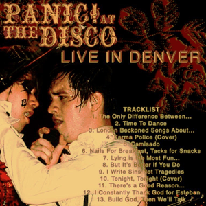 Live in Denver by Panic! at the Disco