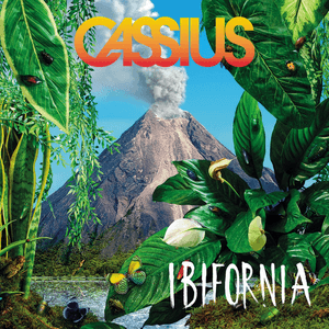 Ibifornia (Deluxe) by Cassius