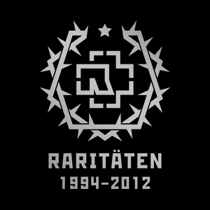 RARITÄTEN (1994 - 2012) by Rammlied