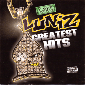 Luniz Greatest Hits by Luniz