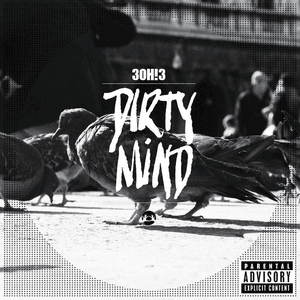 Dirty Mind by 3OH!3