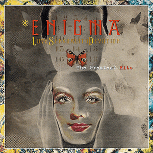 LSD - Love Sensuality Devotion by Enigma