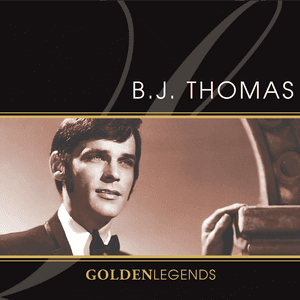 Golden Legends: B.J. Thomas (Rerecorded) by B. J. Thomas