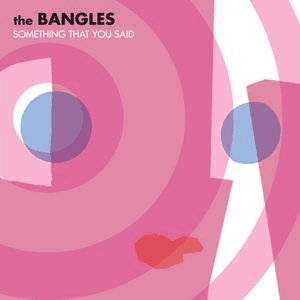 Something That You Said by The Bangles