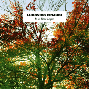 In A Time Lapse (Deluxe Edition) by Ludovico Einaudi