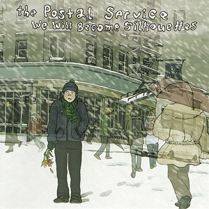 We Will Become Silhouettes by The Postal Service