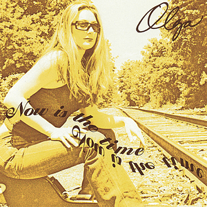 Now Is the Time by OLGA
