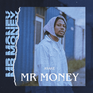 Mr Money by Asake