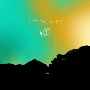Off Balance by Victor Ray