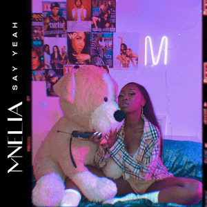 Say Yeah - Single by Mnelia