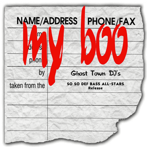 My Boo by Ghost Town DJs