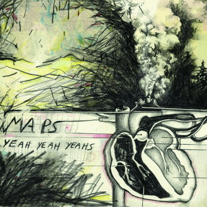 Maps by Yeah Yeah Yeahs