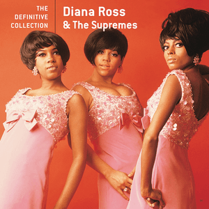 The Definitive Collection by Diana Ross & The Supremes