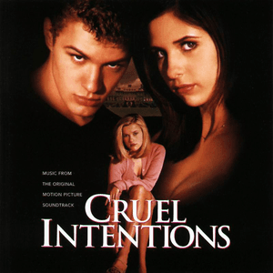 Cruel Intentions by The Verve