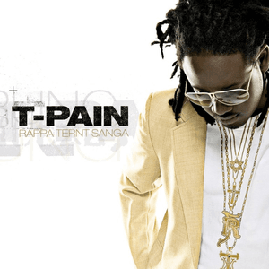 Rappa Ternt Sanga (Expanded Edition) by T-Pain