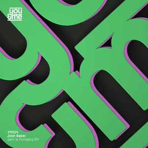 Jam Is Pumping EP by Josh Baker