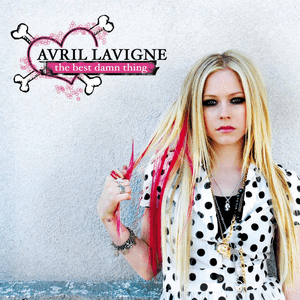 The Best Damn Thing (Expanded Edition) by Avril Lavigne