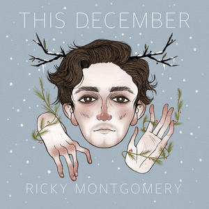 This December (holiday version) by Ricky Montgomery
