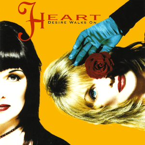 Desire Walks On by Heart