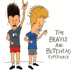 The Beavis and Butt-Head Experience by Sir Mix‐A‐Lot