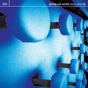 Static Prevails (Bonus Track Version) by Jimmy Eat World
