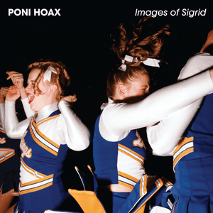 Images of Sigrid (Deluxe Edition) by Poni Hoax