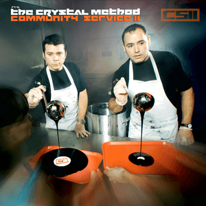 Community Service II by The Crystal Method