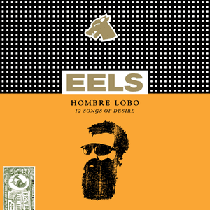 Hombre Lobo by EELS