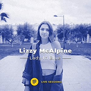 Lady In Blue (Pickup Live Session) by Lizzy McAlpine