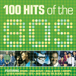 100 Hits of the '80s by The Weather Girls