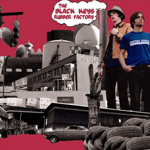 Rubber Factory by The Black Keys