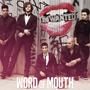 Word of Mouth by The Wanted