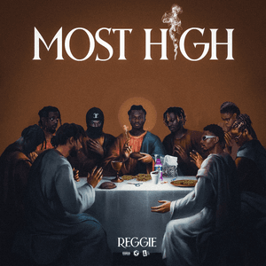 Most High by Reggie