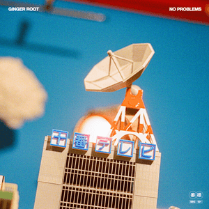 No Problems by Ginger Root