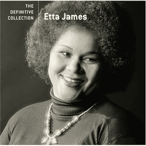 The Definitive Collection by Etta James