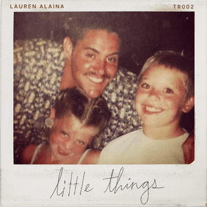 Little Things by Lauren Alaina