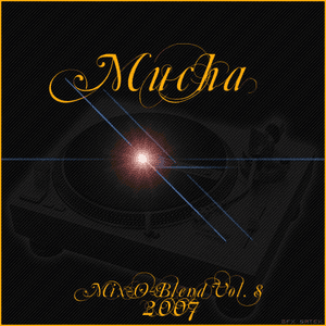 Mix-O-Blend Vol. 8 Bootleg by Mucha