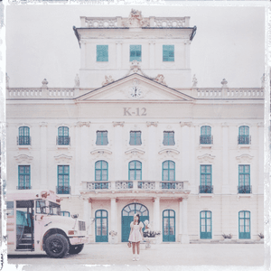 K-12 by Melanie Martinez