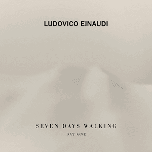 Seven Days Walking (Day 1) by Ludovico Einaudi