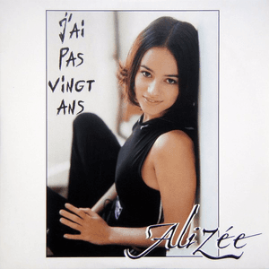 J'Ai Pas Vingt Ans by Alizée
