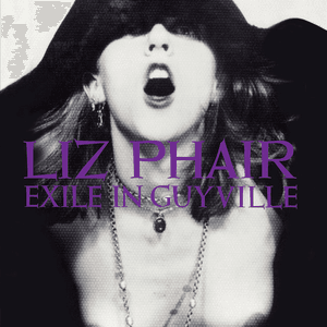 Exile in Guyville by Liz Phair